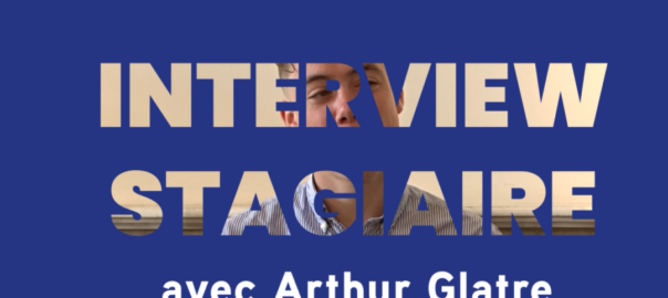 Arthur Glatre miniature interview stagiaire